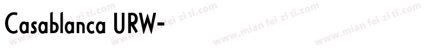Casablanca URW字体转换